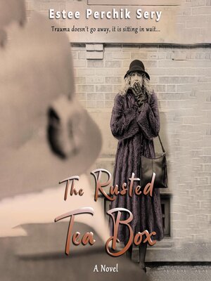 cover image of The Rusted Tea Box